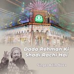 Dada Rehman Ki Shadi Rachi Hai