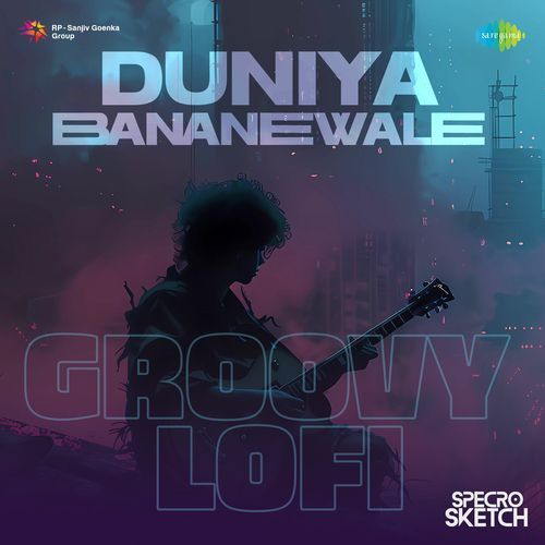 Duniya Bananewale - Groovy Lofi