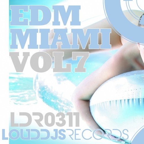 EDM Miami, Vol. 7