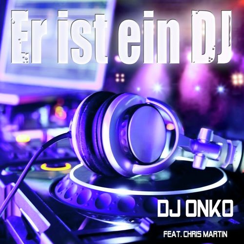 Er ist ein DJ (Fox-Mix - Karaoke Version) [feat. Chris Martin]