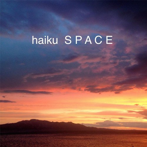 Haiku Space