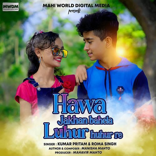 Hawa Jakhan Bahela Luhur Luhur Re