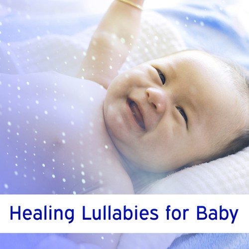 Healing Lullabies for Baby – Relaxing Music, Instrumental Sounds to Bed, Sweet Dreams, Haydn