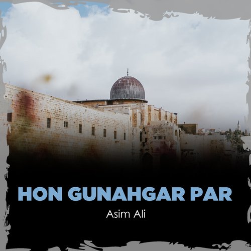 Hon Gunahgar Par