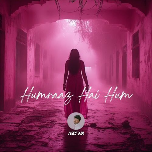 Humraaz Hai Hum