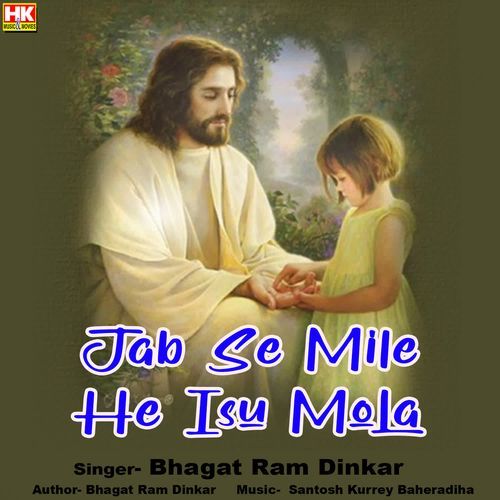 Jab Se Mile He Isu Mola