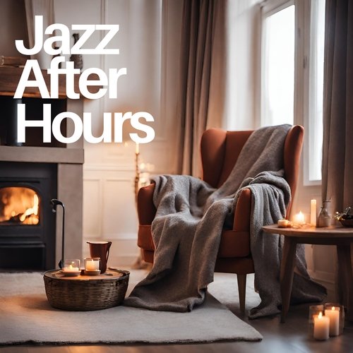 Jazz After Hours: Relaxing Melodies for Calm Evenings