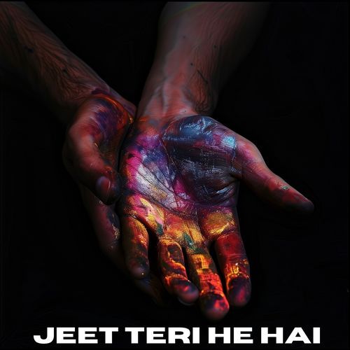 Jeet Teri He Hai