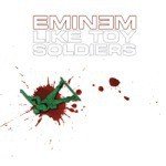 Like Toy Soldiers (International Version)