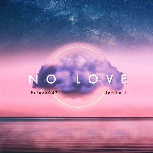 No Love