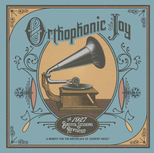 Orthophonic Joy: The 1927 Bristol Sessions Revisited