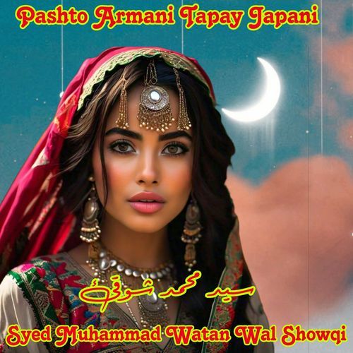 Pashto Armani Tapay Japani