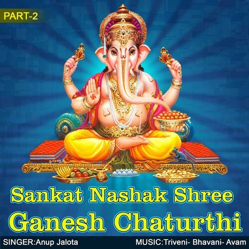 Sankat Nashak Shree Ganesh Chaturthi - Part 2
