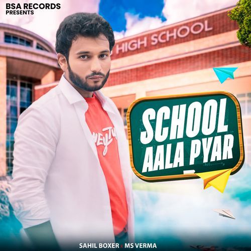 School Aala Pyar