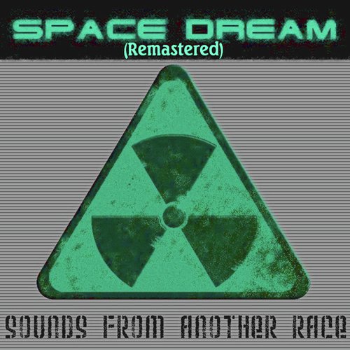 Space Dream (Remastered Version)