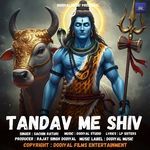 Tandav Me Shiv