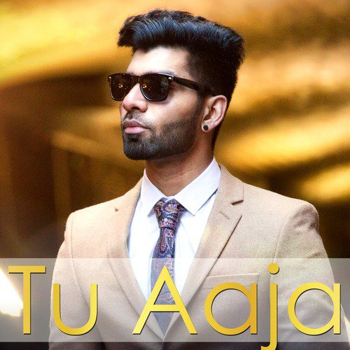 Tu Aaja