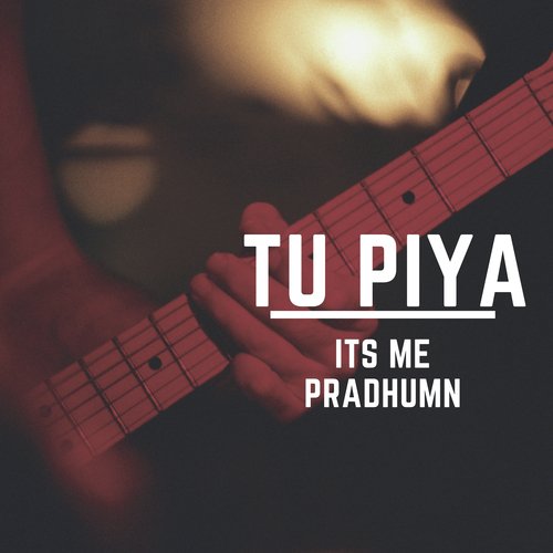 Tu Piya - Cover - BeatsBajao