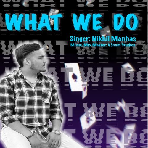 What we do