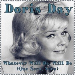 Whatever Will Be, Will Be (Que Sera, Sera)