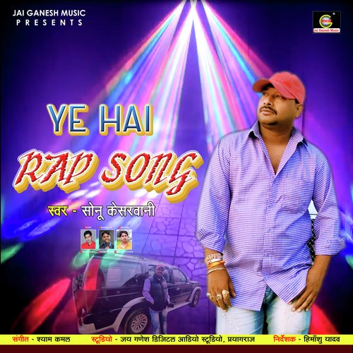 Ye Hai Rap Song