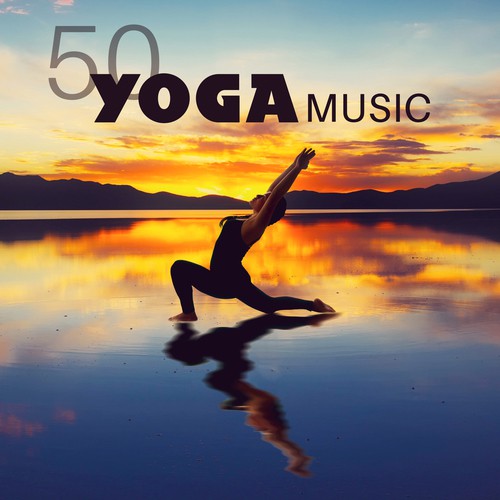 50 Yoga Music (New Age Instrumental Music and Peaceful Sounds of Nature for Autogenic Training and Relaxation Techniques)