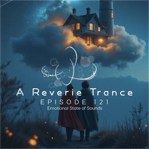 A Reverie Trance Episode 121
