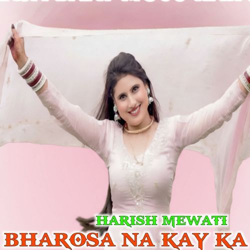 BHAROSA NA KAY KA