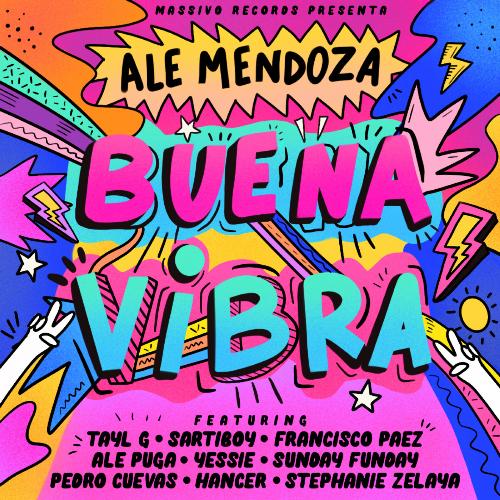 Buena Vibra (feat. Ale Puga, Yessie, Sunday Funday, Pedro Cuevas, Hancer & Stephanie Zelaya)