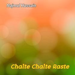 Chalte Chalte Raste