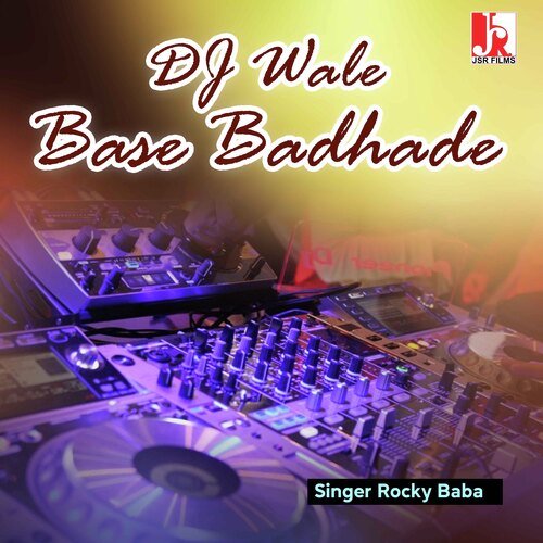 DJ Wale Base Badhade (Haryanvi)