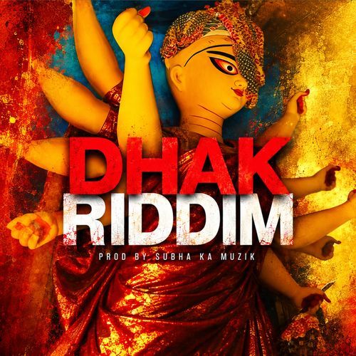 Dhak Riddim