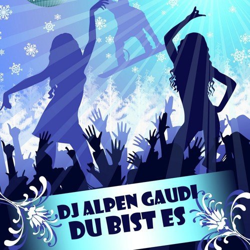 DJ Alpen Gaudi