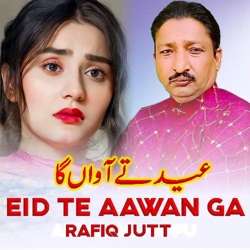 Eid Te Aawan Ga