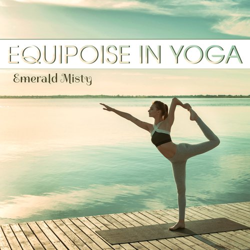 Equipoise in Yoga_poster_image