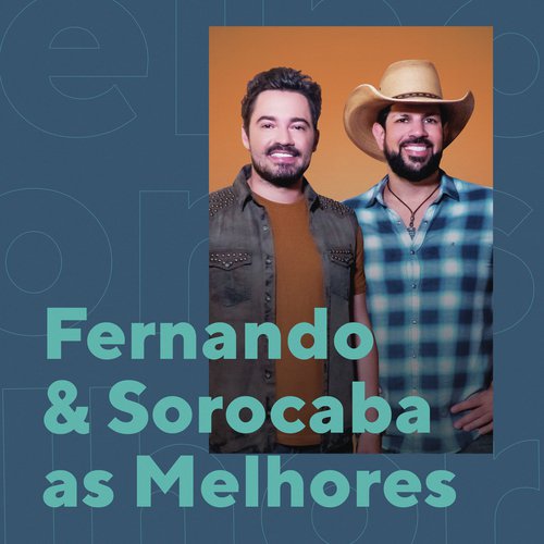 Fernando & Sorocaba As Melhores