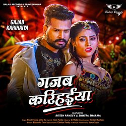 Gajab Karihaiya-CjgCeTlCVgo