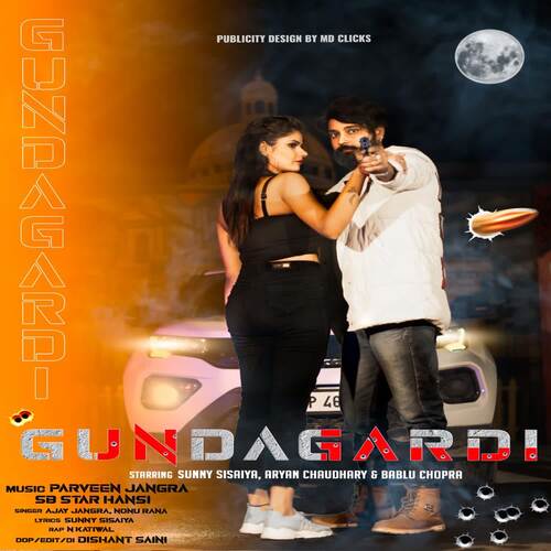 Gundagardi (feat. Sunny Sisaiya, Aryan Choudhary, Bablu Chopra)