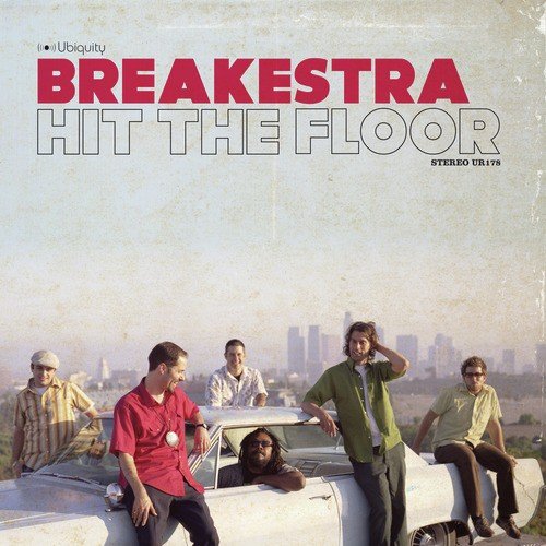 Hit The Floor By Breakestra Download Or Listen Free Only On Jiosaavn