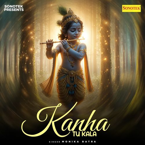 Kanha Tu Kala