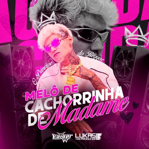 MELÔ DE CACHORRINHA DE MADAME