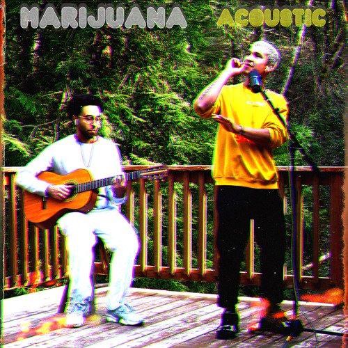 Marijuana (Acoustic Version)