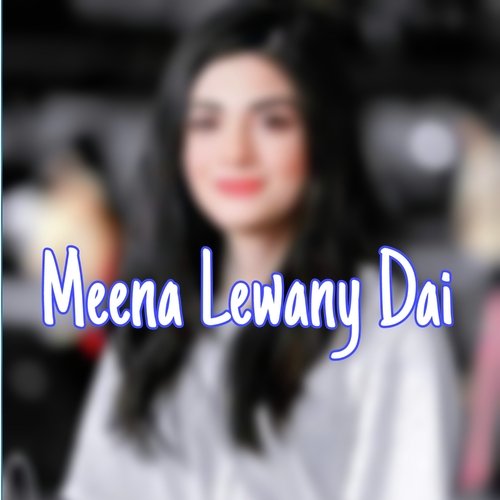 Meena Lewany Dai