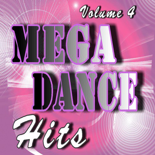 Mega Dance Hits, Vol. 4