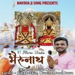 O Mere Dada  Bhairav Nath