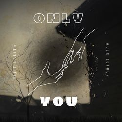 Only You-FVkGUA51QmM