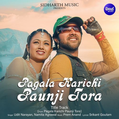 Pagala Karichi Paunji Tora Title Track (From "Pagala Karichi Paunji Tora")