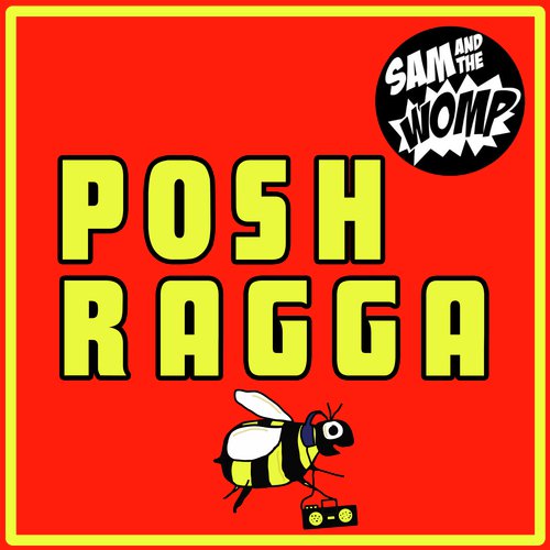 Posh Ragga