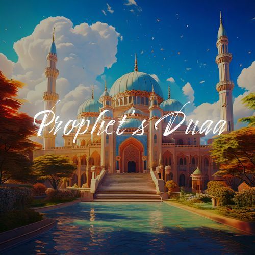 Prophet's Duaa Vol 1