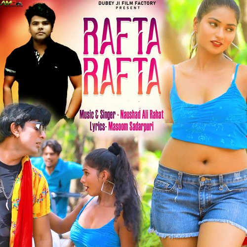 Rafta Rafta